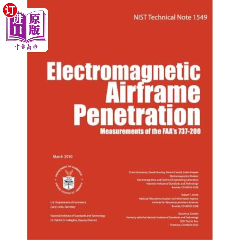 海外直订NIST Technical Note 1549: Electromagnetic Airframe Penetration Measurements of t NIST技术说明15