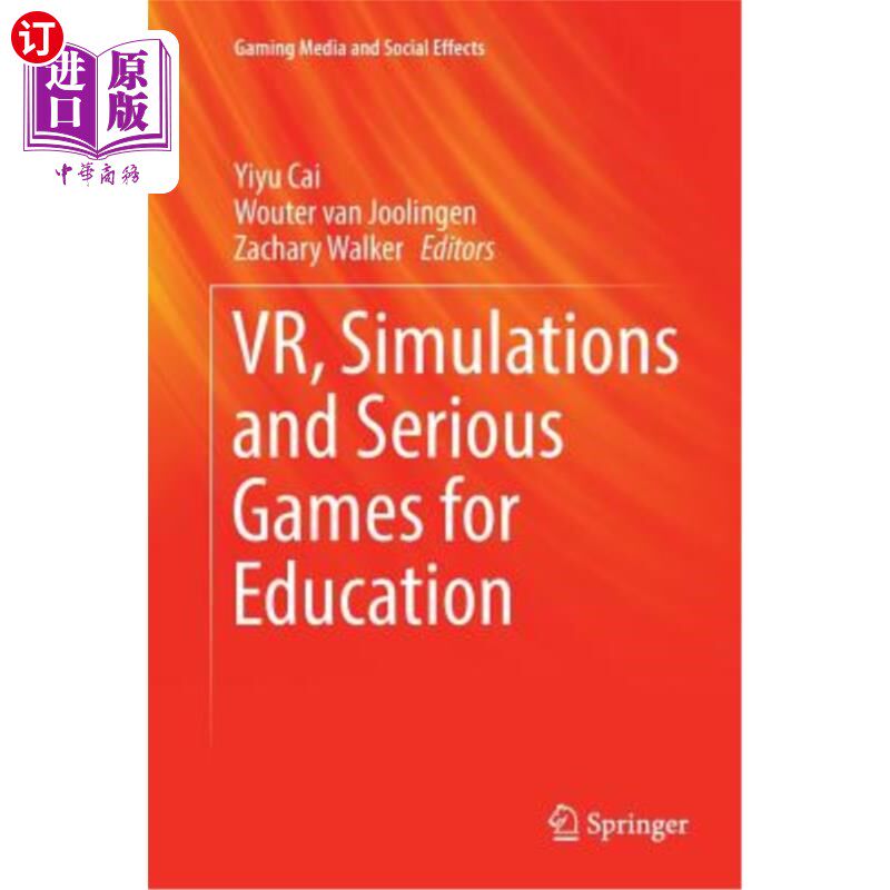 海外直订Vr, Simulations and Serious Games for Education 虚拟现实、模拟和严肃的教育游戏