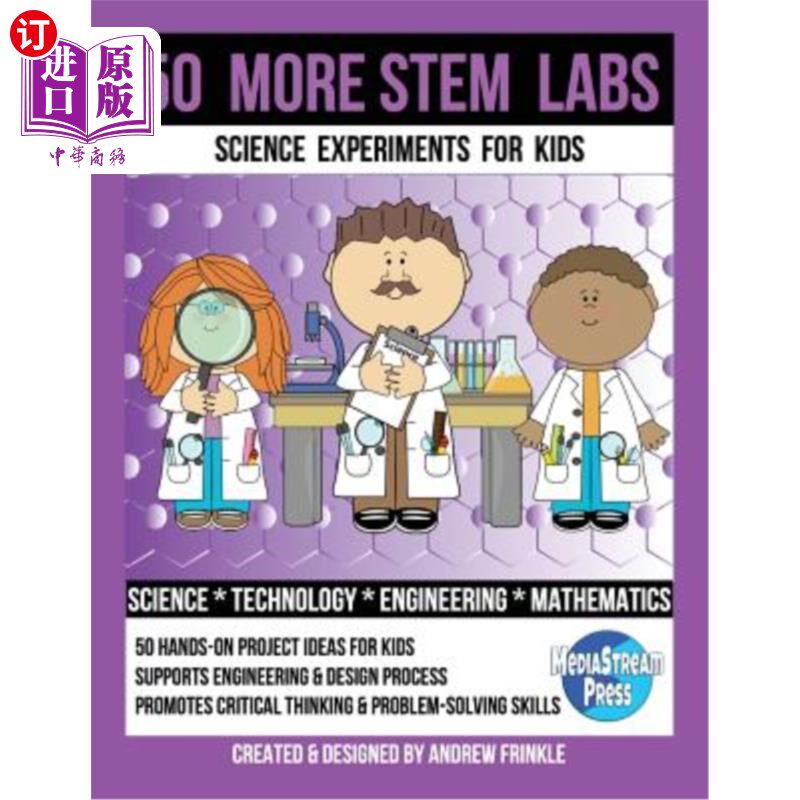 海外直订50 More Stem Labs - Science Experiments for Kids