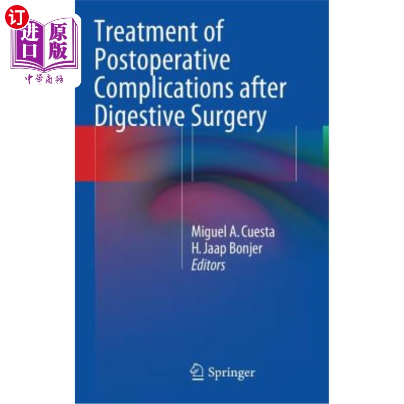 海外直订医药图书Treatment of Postoperative Complications After Digestive Surgery 消化道手术后并发症的治疗