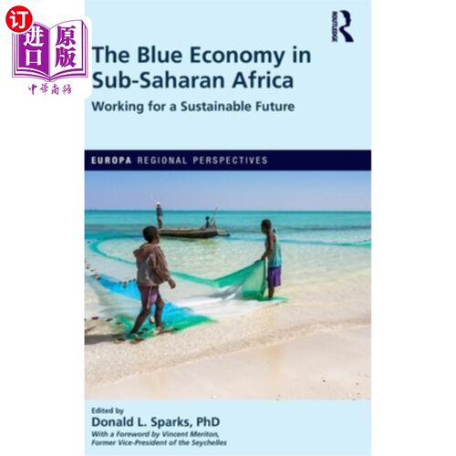 海外直订The Blue Economy in Sub-Saharan Africa: Working for a Sustainable Future
