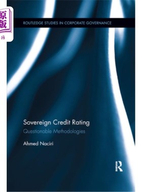 海外直订Sovereign Credit Rating: Questionable Methodologies 主权信用评级:值得怀疑的方法
