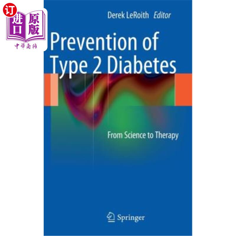 海外直订医药图书Prevention of Type 2 Diabetes: From Science to Therapy 2型糖尿病的预防:从科学到治疗