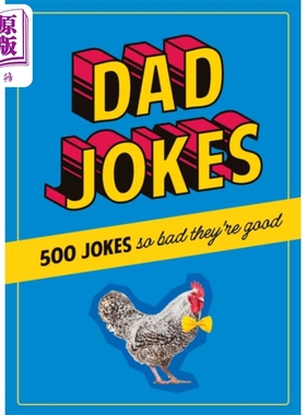 预售 老爸笑话 500 个笑话虽然很烂但却很好 Dad Jokes 500 Jokes So Bad They re Good 英文原版 Dan Alleva【中商原版】
