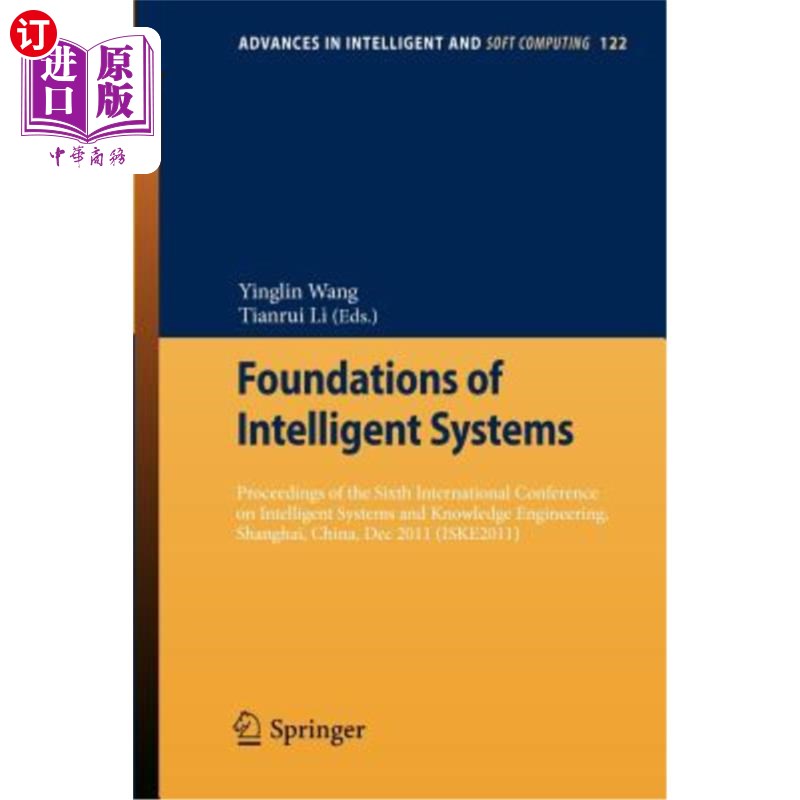 海外直订Foundations of Intelligent Systems: Proceedings of the Sixth International Confe 智能系统基础：第六届智能系