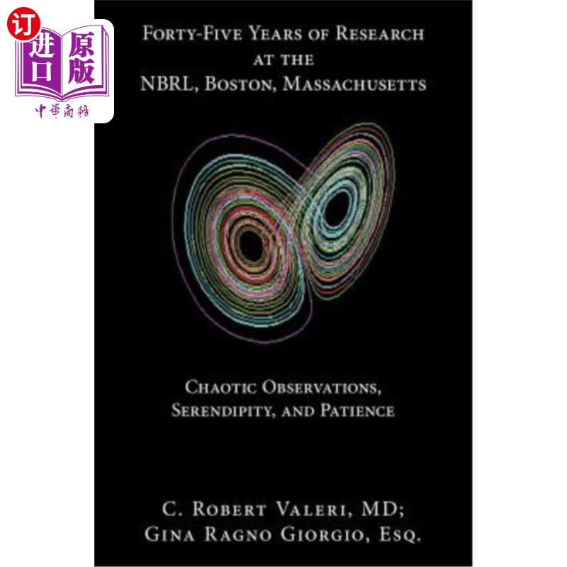 海外直订Forty-Five Years of Research at the Nbrl, Boston, Massachusetts 在马萨诸塞州波士顿的NBRL进行45年的研究 书籍/杂志/报纸 科普读物/自然科学/技术类原版书 原图主图