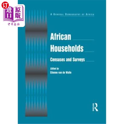 海外直订African Households: Censuses and Surveys 非洲家庭:人口普查和调查