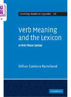 海外直订Verb Meaning and the Lexicon: A First Phase Syntax 动词意义与词汇