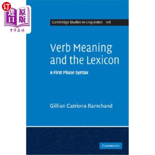 海外直订Verb Meaning and the Lexicon: A First Phase Syntax 动词意义与词汇