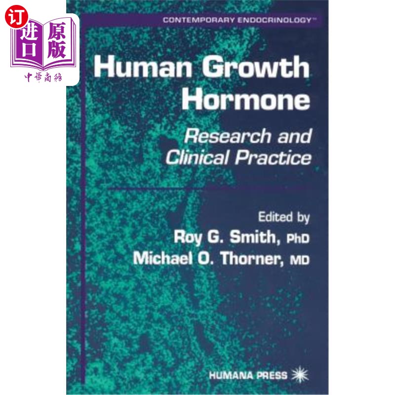海外直订医药图书Human Growth Hormone: Research and Clinical Practice 人类生长激素：研究与临床实践
