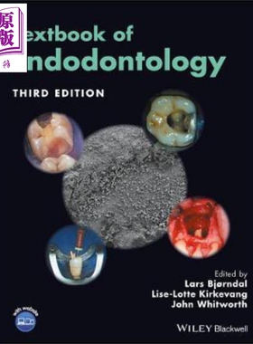 现货 牙髓病学教科书 第3版 Textbook Of Endodontology 英文原版 Lars Bjørndal 中商原版