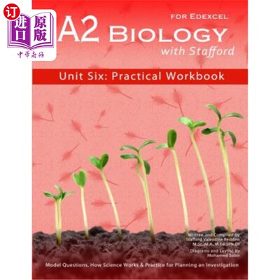 海外直订A2 Biology With Stafford: Unit Six: Practical Workbook A2与斯塔福德的生物学:第六单元:实用练习册