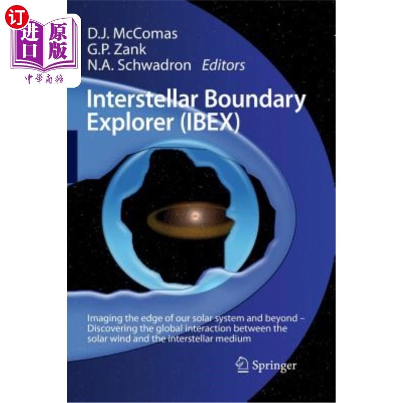 海外直订Interstellar Boundary Explorer (Ibex) 星际边界探测器（IBEX）