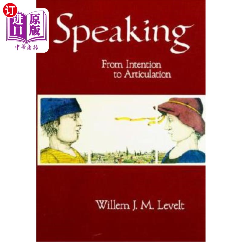 海外直订Speaking: From Intention to Articulation 口语:从意图到发音