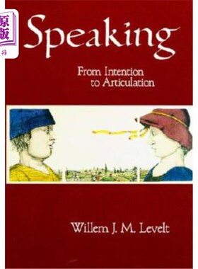 海外直订Speaking: From Intention to Articulation 口语:从意图到发音