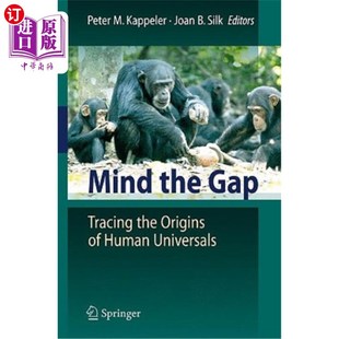 海外直订Mind the Gap: Tracing the Origins of Human Universals 《注意缝隙:追寻人类共性的起源》