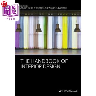 海外直订The Handbook of Interior Design 室内设计手册
