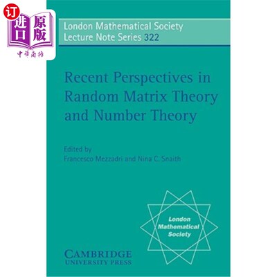 海外直订Recent Perspectives in Random Matrix Theory and Number Theory 随机矩阵理论与数论的最新进展