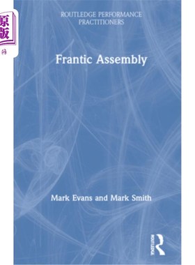 海外直订Frantic Assembly 疯狂的组装