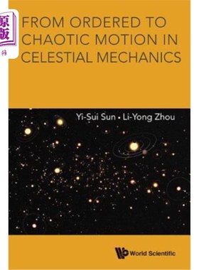 海外直订From Ordered to Chaotic Motion in Celestial Mechanics 天体力学从有序运动到混沌运动