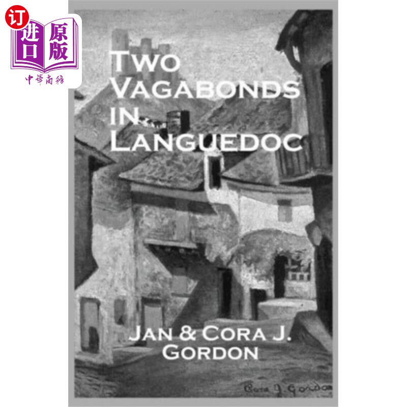 海外直订Two Vagabonds In Languedoc 两个漫步在朗格多克