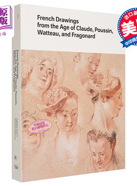 French Drawings from the Age of Claude, Poussin 进口艺术 克劳德，普桑，瓦托和弗拉戈纳尔时代的法国绘画 Yale【中商原?