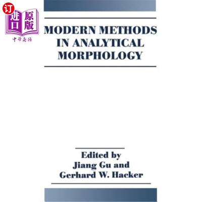 海外直订Modern Methods in Analytical Morphology 现代分析形态学方法