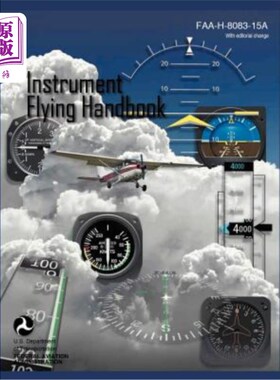 海外直订Instrument Flying Handbook (FAA-H-8083-15a) (Revised Edition) 仪表飞行手册（FAA-H-8083-15a）（修订版）