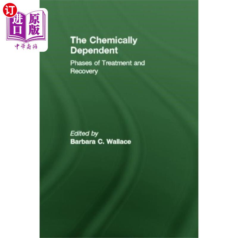 海外直订Chemically Dependent 化学相关的