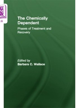 海外直订Chemically Dependent 化学相关的