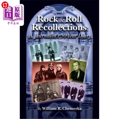 海外直订Rock & Roll Recollections: A Journalist's 50-Year Diary 摇滚回忆:一个记者的50年日记