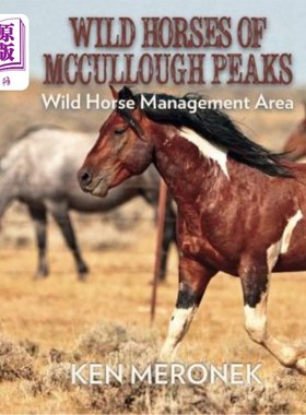 海外直订Wild Horses of McCullough Peaks 麦卡洛峰的野马