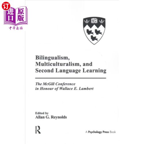 海外直订Bilingualism, Multiculturalism, and Second Langu... 双语、多元文化和第二语言学习