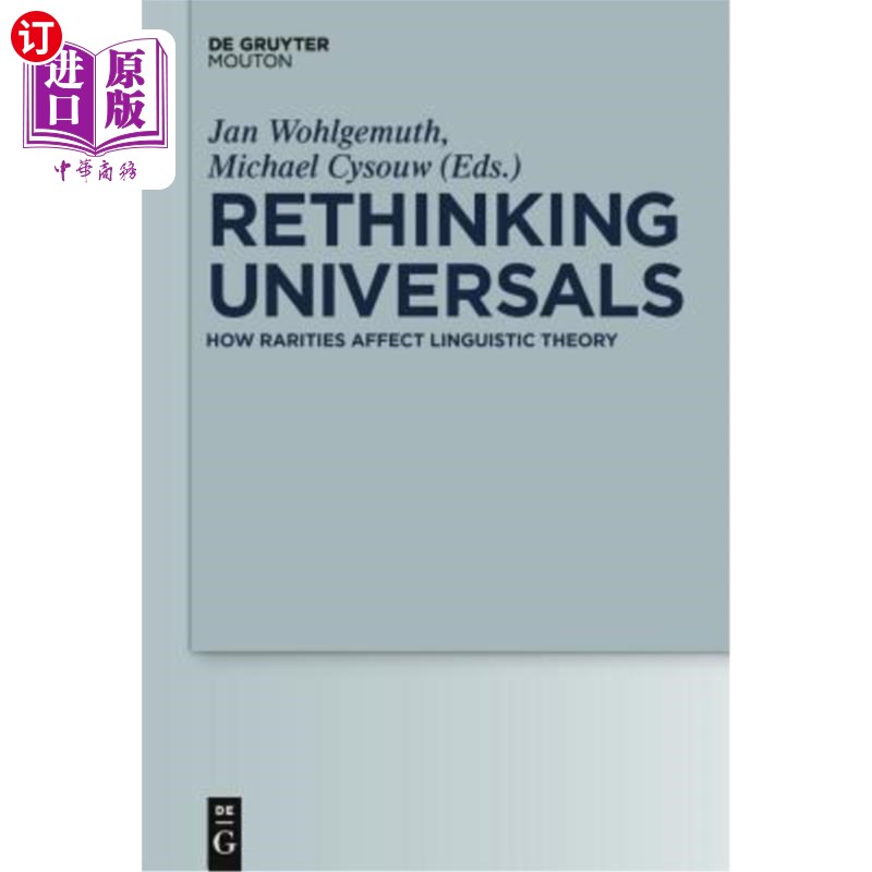 海外直订Rethinking Universals: How Rarities Affect Linguistic Theory 反思共性:稀有性如何影响语言学理论