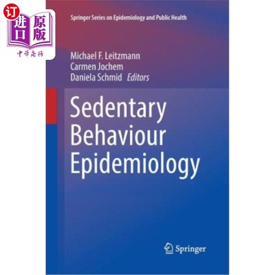 海外直订医药图书Sedentary Behaviour Epidemiology 久坐行为流行病学