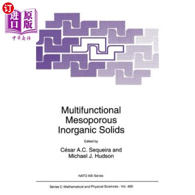 海外直订Multifunctional Mesoporous Inorganic Solids 多功能介孔无机固体