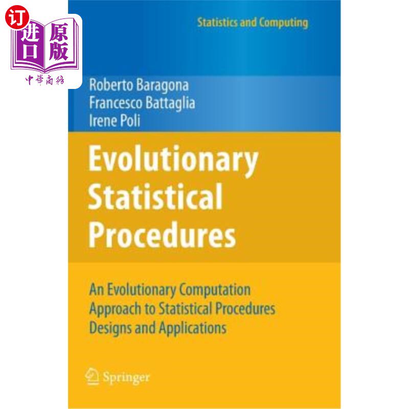 海外直订Evolutionary Statistical Procedures: An Evolutionary Computation Approach to Sta 进化统计程序：统计程序设计