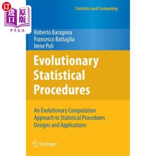 Evolutionary Sta Statistical 进化统计程序：统计程序设计 Procedures Approach 海外直订Evolutionary Computation