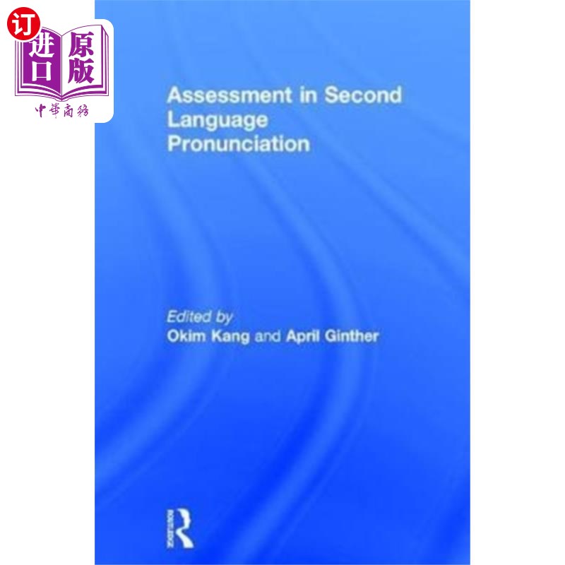 海外直订Assessment in Second Language Pronunciation 第二语言发音评估