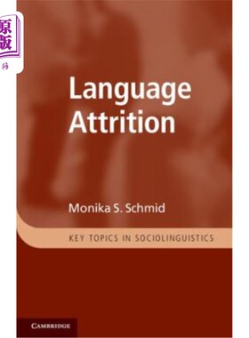 海外直订Language Attrition 语言损耗
