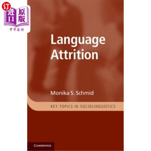 海外直订Language Attrition 语言损耗
