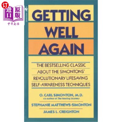 海外直订医药图书Getting Well Again: The Bestselling Classic about the Simontons' Revolutionary L 再次康复:关于西蒙