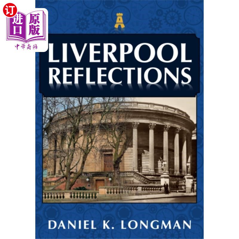 海外直订Liverpool Reflections 利物浦的倒影