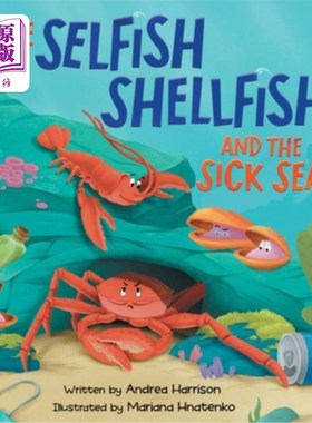 海外直订The Selfish Shellfish and the Sick Sea 自私的贝类和病态的大海