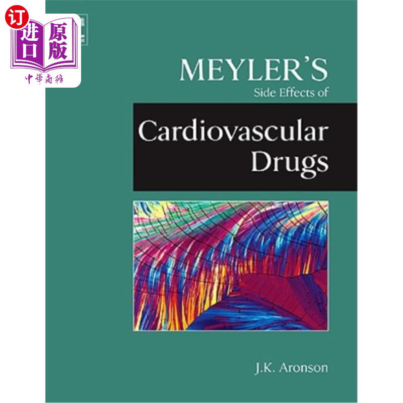 海外直订医药图书Meyler's Side Effects of Cardiovascular Drugs 《梅勒的心血管药物副作用》