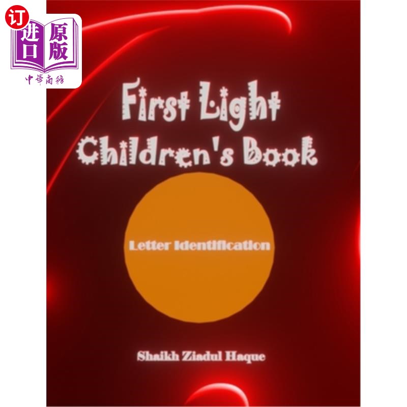 海外直订First Light Children's Book: Letter Identification 第一光儿童读物:字母识别