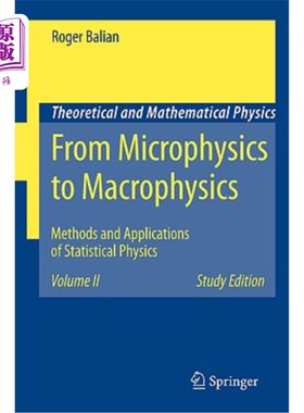 海外直订From Microphysics to Macrophysics: Methods and Applications of Statistical Physi 从微观物理学到宏观物理学：