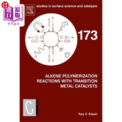 海外直订Alkene Polymerization Reactions with Transition ... 过渡金属催化烯烃聚合反应