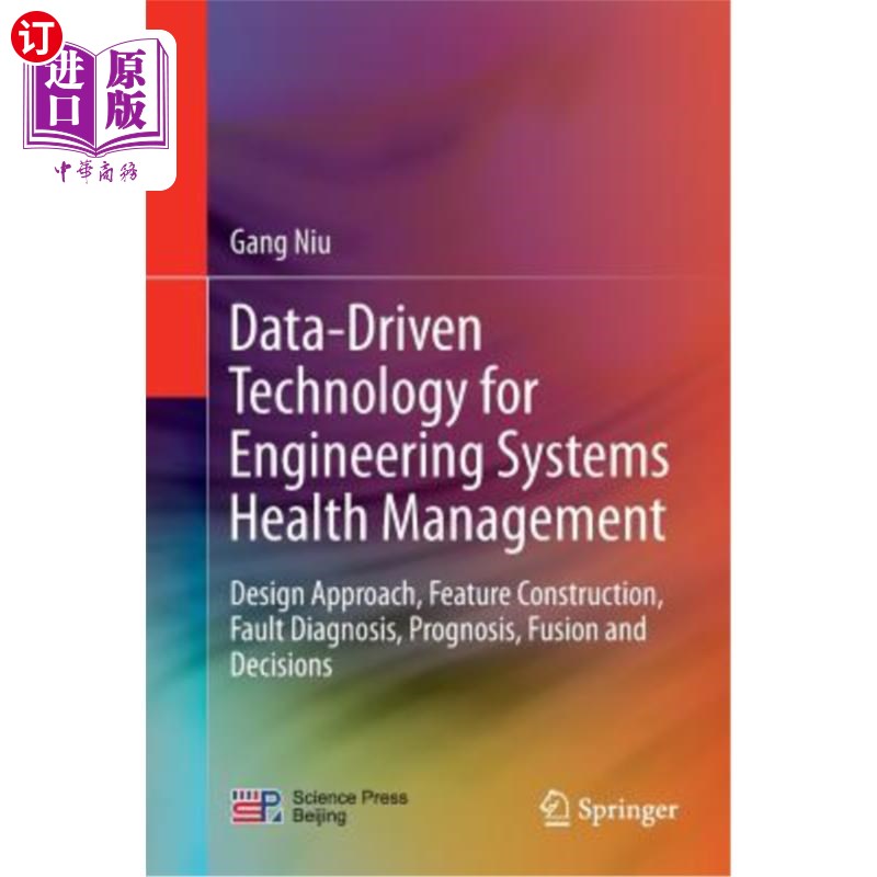 海外直订Data-Driven Technology for Engineering Systems Health Management: Design Approac 工程系统健康管理的数据驱动