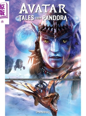 预售 阿凡达漫画书 潘多拉传说 阿凡达官方漫画书全集 英文原版 Avatar Tales from Pandora Omnibus 阿凡达电影周边书